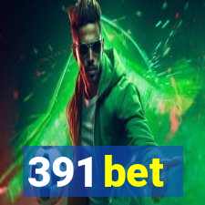 391 bet